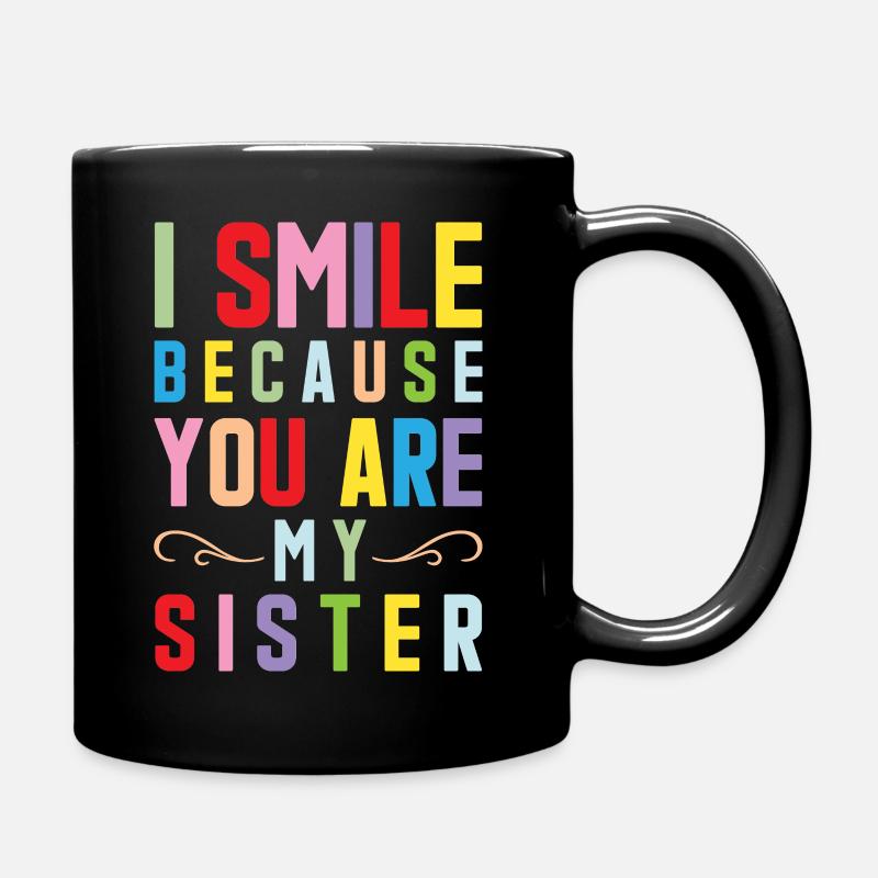 Schwester Schwestern - Tasse einfarbig - Schwarz