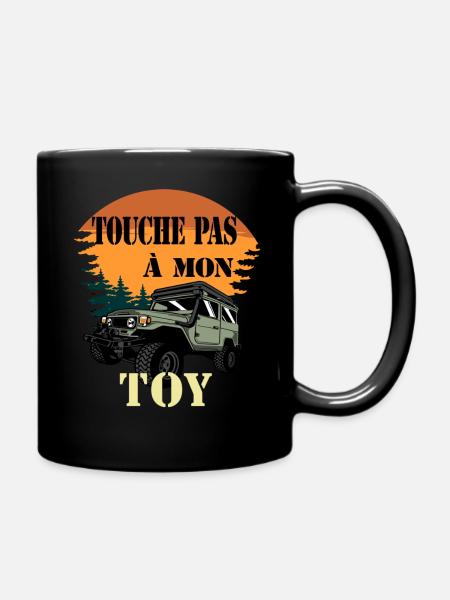 T-shirt Touche pas à mon Toy, Land-cruiser, humour - Mug uni - noir