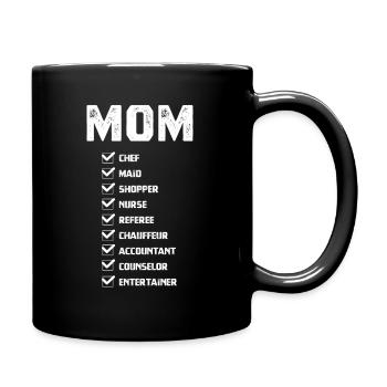 Mom Funny Jobs - Mothers Day Gift Cool - Full Colour Mug - black - Right