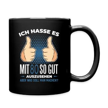 80. Geburtstag - 80 Jahre - Tasse einfarbig - Schwarz - Rechts