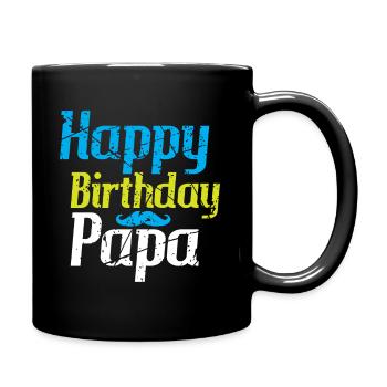 Geburtstag Vater Birthday - Tasse einfarbig - Schwarz - Rechts