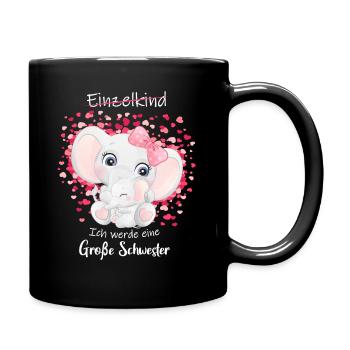 Ich werde große Schwester 2022 Einzelkind Elefant - Tasse einfarbig - Schwarz - Rechts