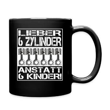 Lieber 6 Zylinder anstatt 6 Kinder - Tasse einfarbig - Schwarz - Rechts