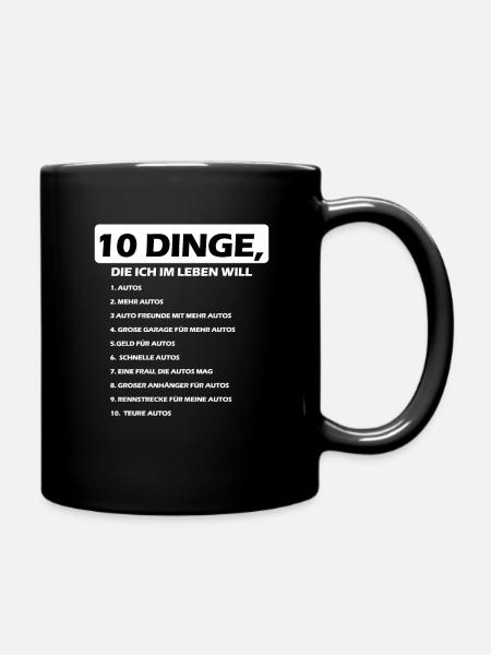 10 Dinge Leben Autos KFZ mechaniker - Tasse einfarbig - Schwarz
