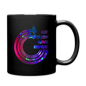 Eat Sleep Rave Wiederholen Sie Das Design - Tasse einfarbig - Schwarz - Rechts