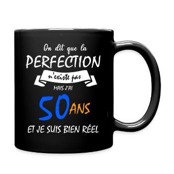 J'ai 50 ans et je suis bien réel - Mug uni - noir - Droite