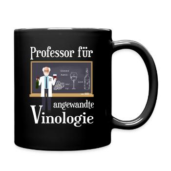 Professor für Angewandte Vinologie Weintrinker - Tasse einfarbig - Schwarz - Rechts