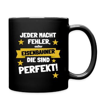 Eisenbahner sind perfekt - Tasse einfarbig - Schwarz - Rechts