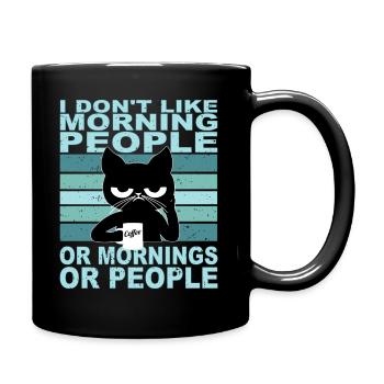 I don t like morning people, i hate people - Mug uni - noir - Droite
