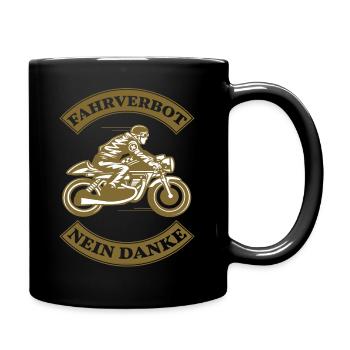 Fahrverbot Nein Danke Fahrverbot Nein Danke - Tasse einfarbig - Schwarz - Rechts