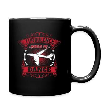 Aviation Pilot Turbulence Makes Me Dance - Full Colour Mug - black - Right