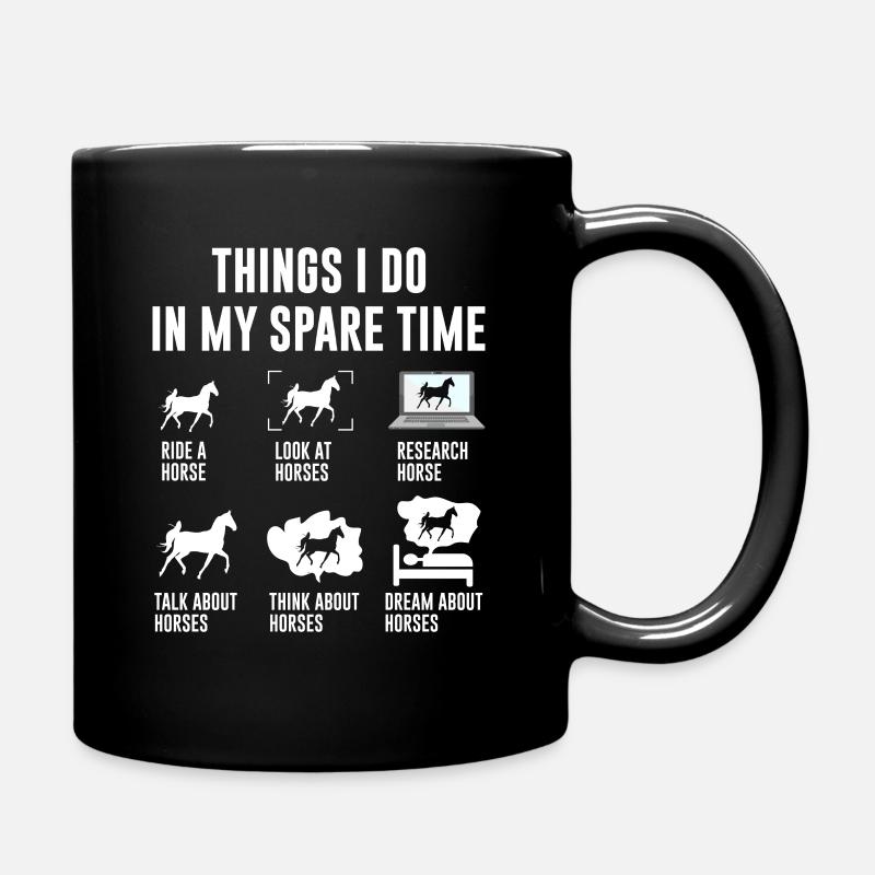 Things I Do in My Spare Time Reiten - Tasse einfarbig - Schwarz