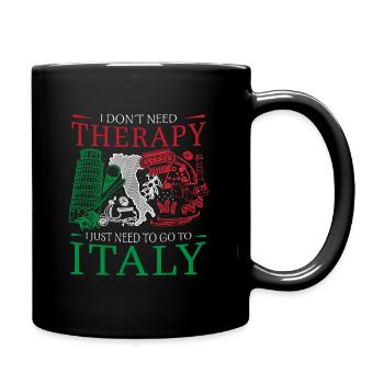 I don't need therapy design for Italy fan - Full Colour Mug - black - Right