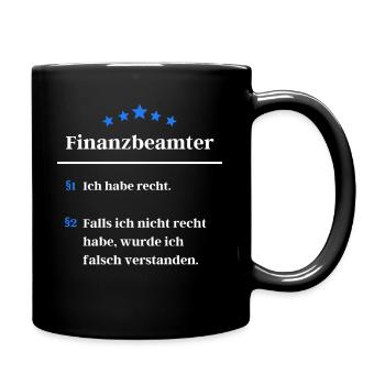 Lustige Finanzbeamte Definition Beamte Finanzamt - Tasse einfarbig - Schwarz - Rechts