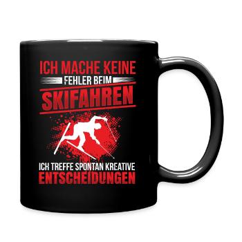 Keine Fehler beim Skifahren Ski Spruch Skifahrer - Tasse einfarbig - Schwarz - Rechts