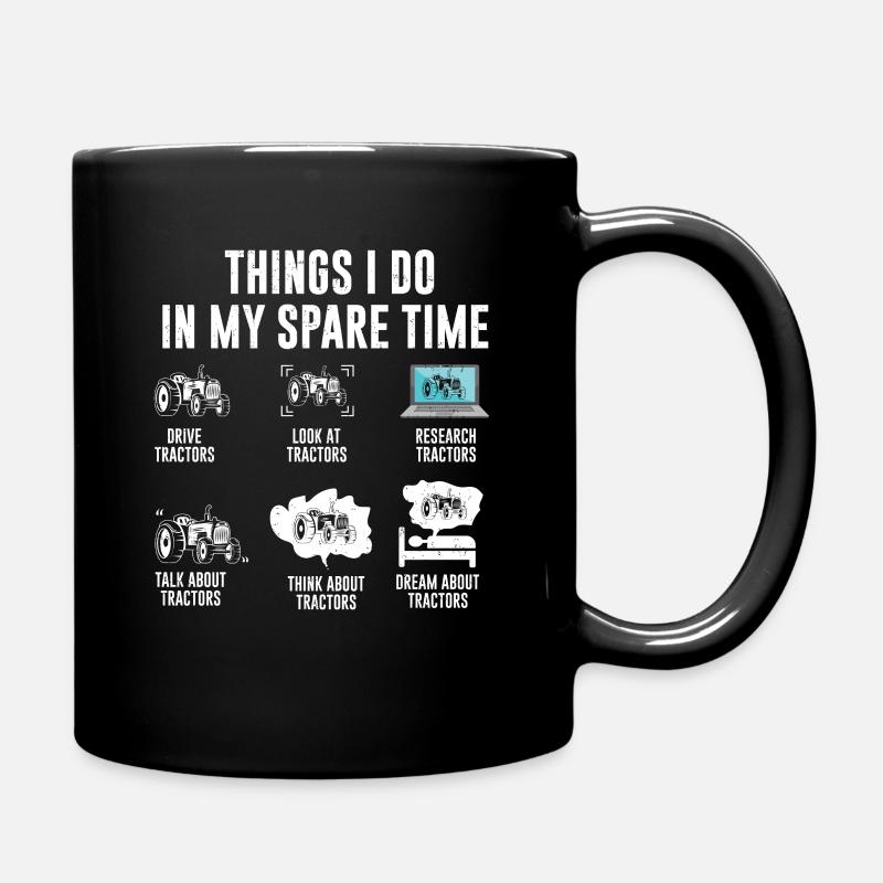 Things I Do in My Spare Time Tractor Driving - Full Colour Mug - black