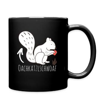 oachkatzlschwoaf - Tasse einfarbig - Schwarz - Rechts