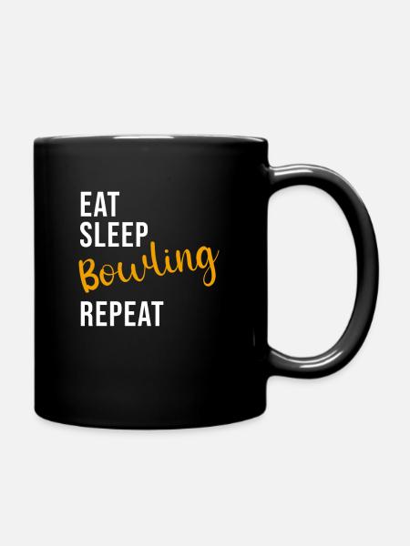 Eat Sleep Bowling Repeat - Tasse einfarbig - Schwarz