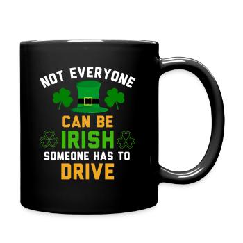 Irish, Irish, Irish, Ireland, Ireland, Ireland - Full Colour Mug - black - Right