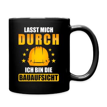 Baustelle spruch lustig Bauaufsicht - Tasse einfarbig - Schwarz - Rechts