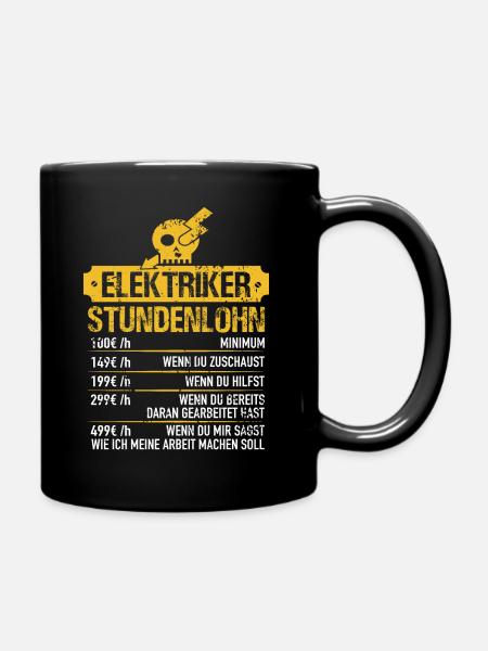 Elektriker Stundenlohn - Elektriker Meister - Tasse einfarbig - Schwarz