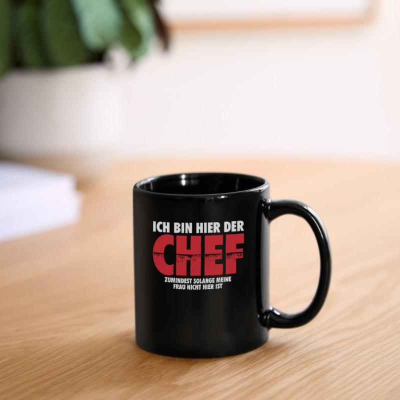 Ich bin hier der Chef | Ehemann Mann Geschenk Tasse einfarbig