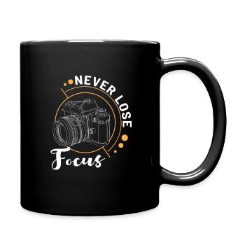 Never Lose Focus Photography Photographer Gift - Full Colour Mug - black - Right