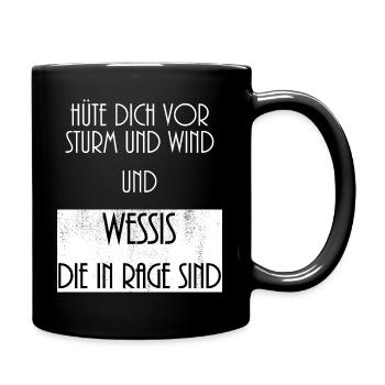 Hüte dich vor Wessis Lustiger Wessi Spruch vintage - Tasse einfarbig - Schwarz - Rechts