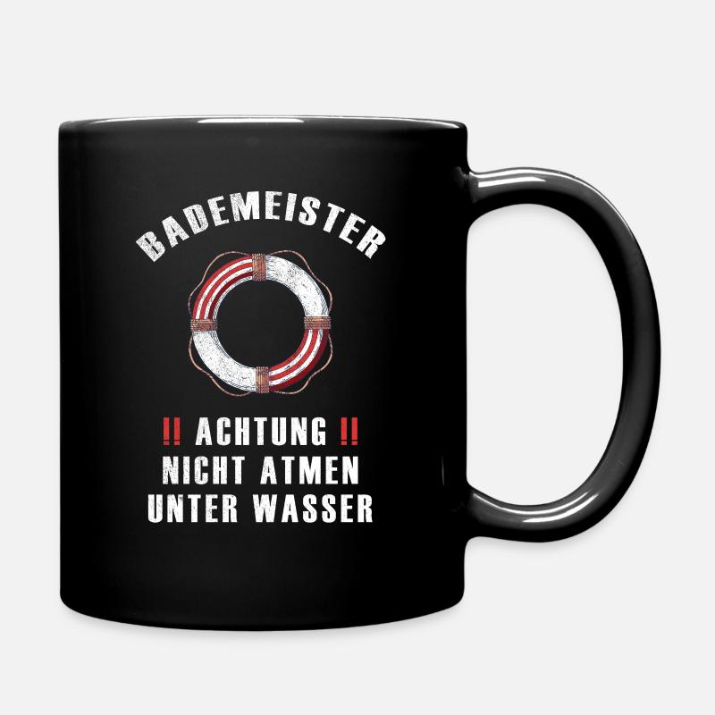 Bademeister, lustige Sprüche,Rettungsring Geschenk - Tasse einfarbig - Schwarz