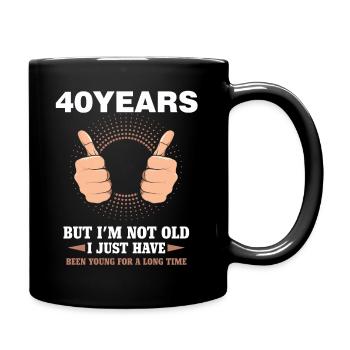 40.Anniversaire Drôle 40 ans Jeune Drôle - Mug uni - noir - Droite