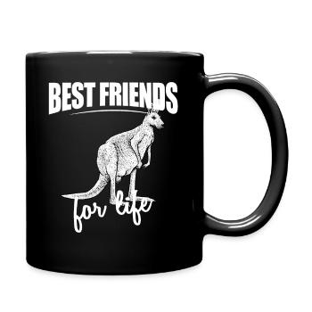 Best Friends For Life - Kangaroo For Everyone Who - Tasse einfarbig - Schwarz - Rechts