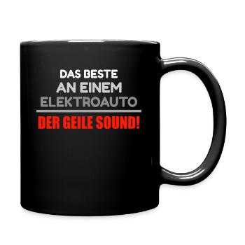 Das beste an einem Elektroauto - Tasse einfarbig - Schwarz - Rechts
