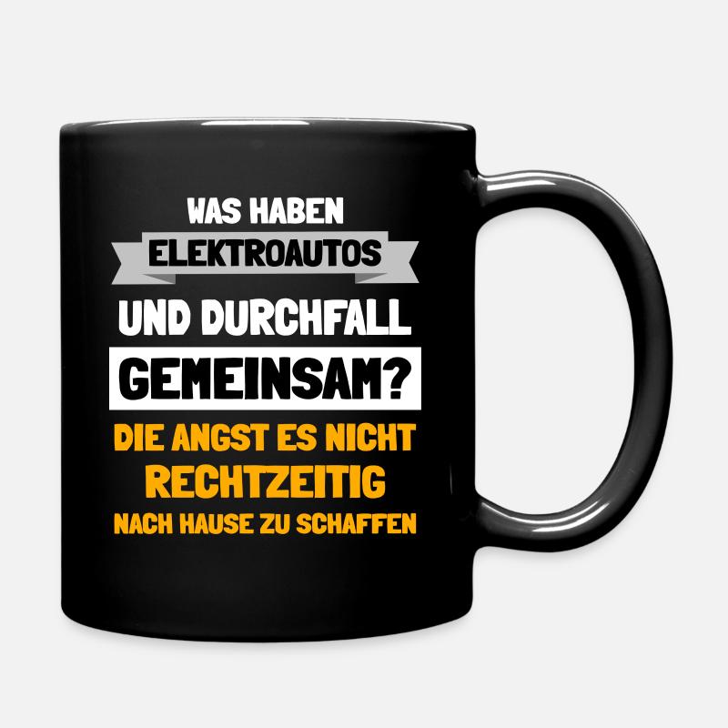 Was haben Elektroautos und Durchfall gemeinsam - Tasse einfarbig - Schwarz
