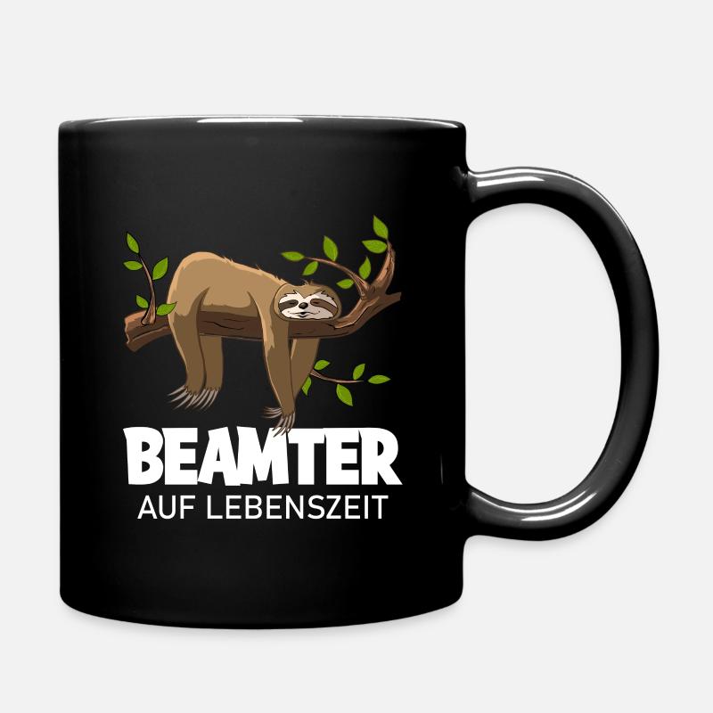 Beamter auf Lebenszeit Ernennung Faultier - Tasse einfarbig - Schwarz