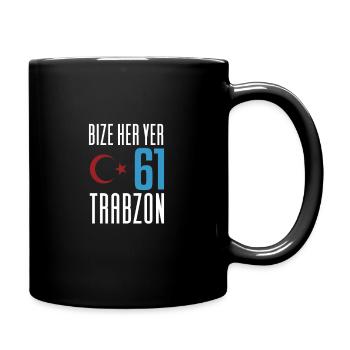 Bize her yer Trabzon - Tasse einfarbig - Schwarz - Rechts