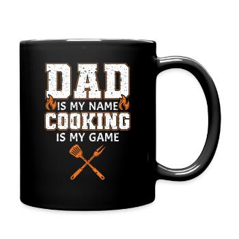 Papa ist mein Name Kochen mein Spiel - Tasse einfarbig - Schwarz - Rechts