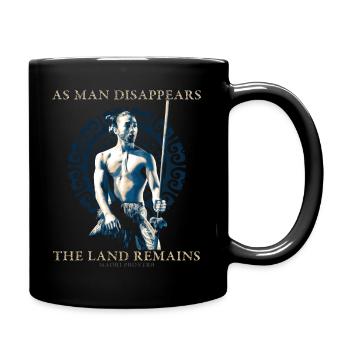 Wie der Mensch verschwindet, traditionelles Maori-Sprichwort - Tasse einfarbig - Schwarz - Rechts