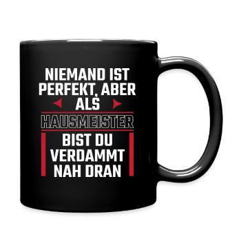 Hausmeister Haustechniker, Hauswart Geschenk - Tasse einfarbig - Schwarz - Rechts