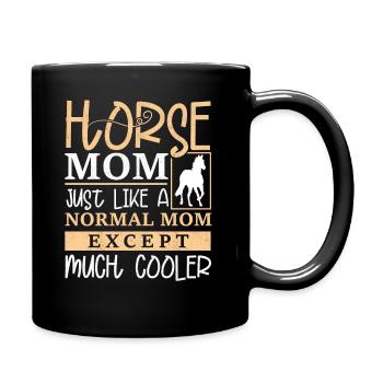 Horse Mom Horse Riding Horse Owner Mother's Day - Tasse einfarbig - Schwarz - Rechts