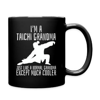 Ich Bin Ein Tai Chi Oma Normale Oma Viel Kühler - Tasse einfarbig - Schwarz - Rechts