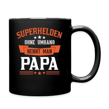 Superhelden Ohne Umhang Nennt Man Papa Vatertag - Tasse einfarbig - Schwarz - Rechts