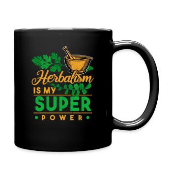 Herbalism Is My Super Power Herbal Medicine - Tasse einfarbig - Schwarz - Rechts