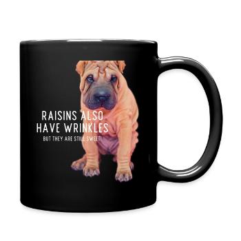 Raisins also have wrinkles - Shar pei Gift - Tasse einfarbig - Schwarz - Rechts