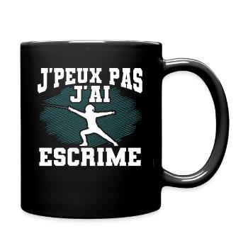 Je Peux Pas J'Ai Escrime - Mug uni - noir - Droite