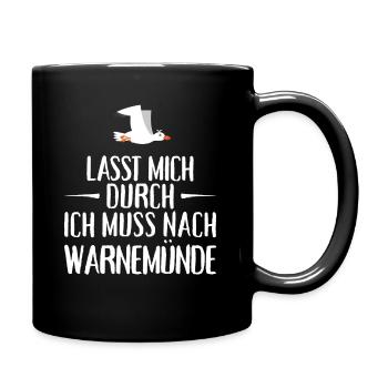 Lasst mich durch ich muss nach Warnemünde Möwe - Tasse einfarbig - Schwarz - Rechts