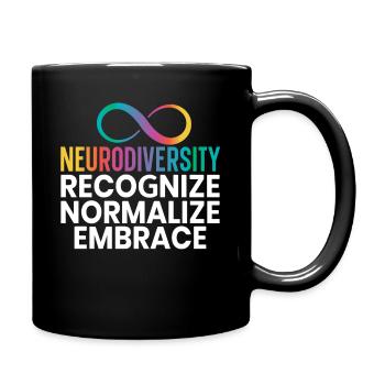 Recognize Normalize Embrace Neurodiversity Autism - Full Colour Mug - black - Right