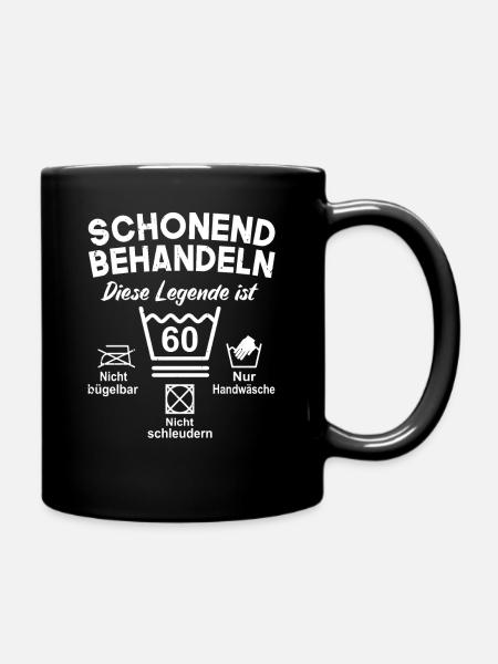 Schonend Behandeln 60 Geburtstag 60 Jahre Geschenk - Tasse einfarbig - Schwarz