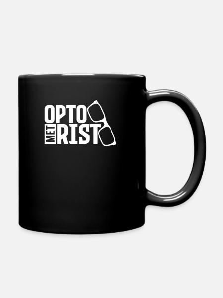Optiker Optometrist Augenoptiker Optometrie Optik - Tasse einfarbig - Schwarz