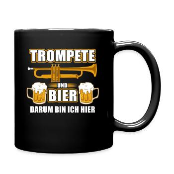 Trompete und Bier - darum bin ich hier - Tasse einfarbig - Schwarz - Rechts
