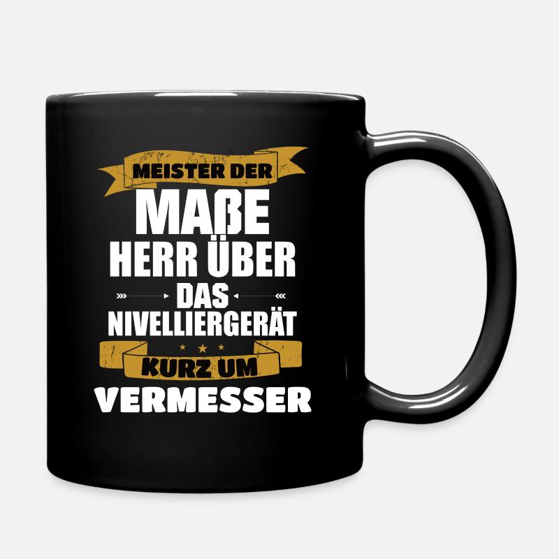 Vermesser Meister der Maße - Tasse einfarbig - Schwarz